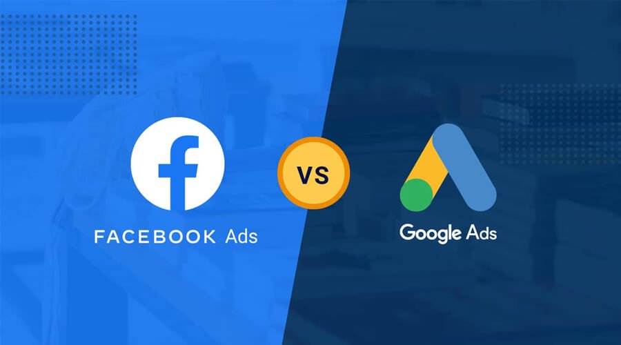 Google Ads Vs Facebook Ads